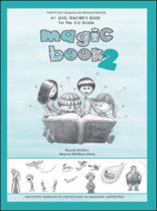 Αγγλικά: Magic Book 2. Ενότητα 1, μαθήματα. Για τα παιδιά της Γ' Δημοτικού.  Μετάφραση στα Ελληνικά. 