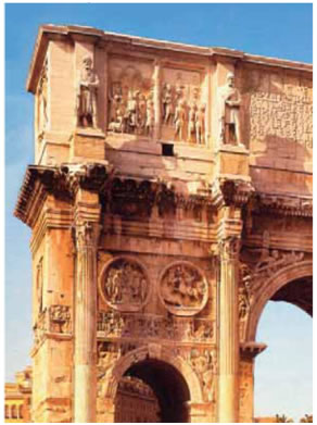 2. Η αψίδα του Κωνσταντίνου στη Ρώμη, 312-15.