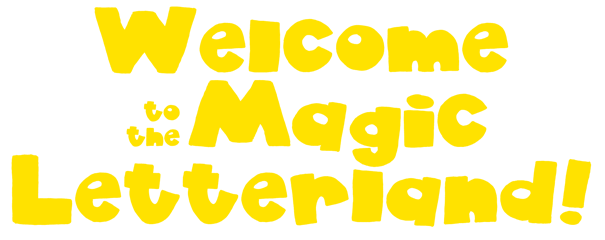 Welcome to the Magic Letterland!
